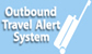 Outbound Travel Alerts